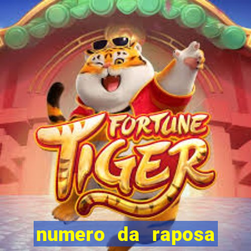 numero da raposa jogo do bicho